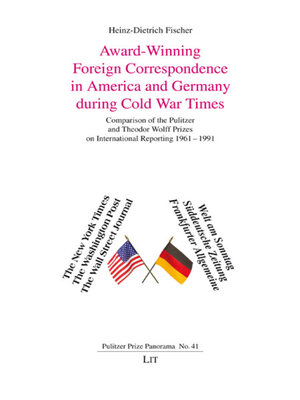 cover image of Award-Winning Foreign Correspondence in America and Germany during Cold War Times